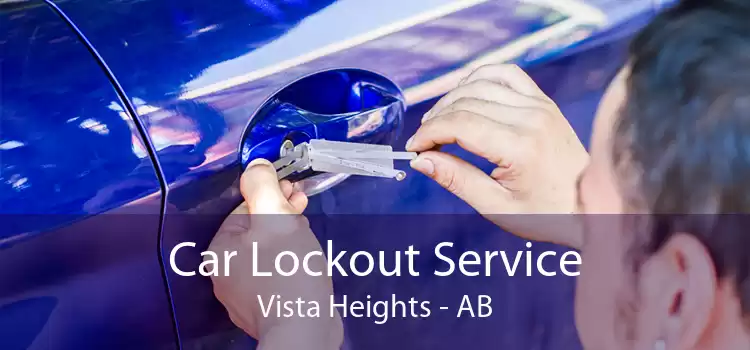Car Lockout Service Vista Heights - AB