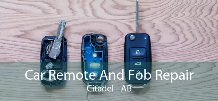Car Remote And Fob Repair Citadel - AB