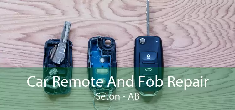 Car Remote And Fob Repair Seton - AB