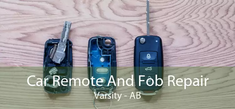 Car Remote And Fob Repair Varsity - AB