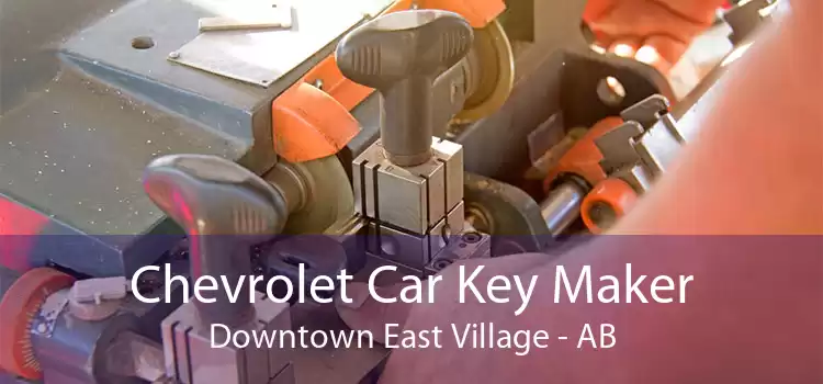 Chevrolet Car Key Maker Downtown East Village - AB