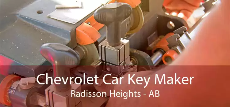 Chevrolet Car Key Maker Radisson Heights - AB