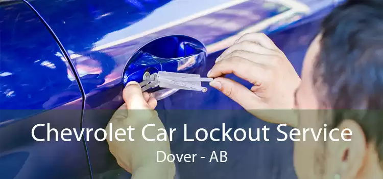 Chevrolet Car Lockout Service Dover - AB