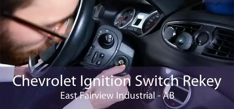 Chevrolet Ignition Switch Rekey East Fairview Industrial - AB