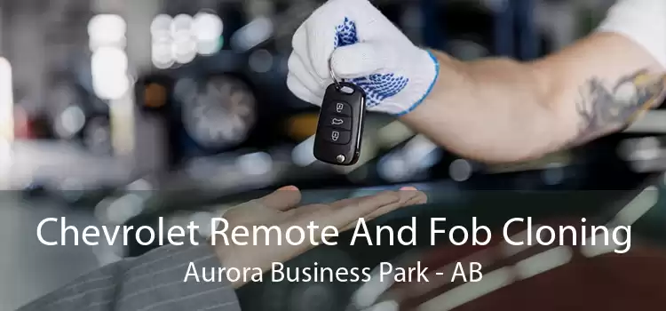 Chevrolet Remote And Fob Cloning Aurora Business Park - AB