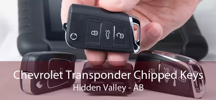 Chevrolet Transponder Chipped Keys Hidden Valley - AB
