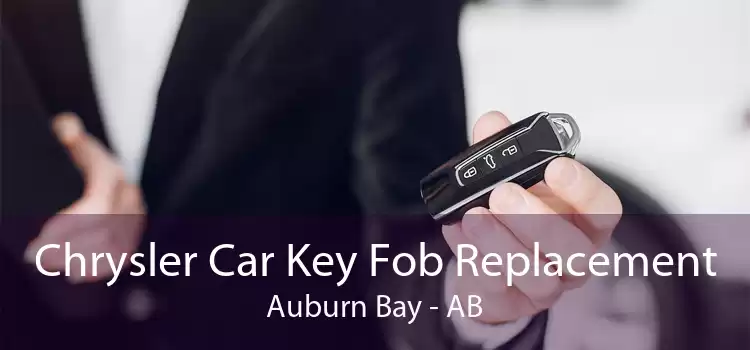 Chrysler Car Key Fob Replacement Auburn Bay - AB