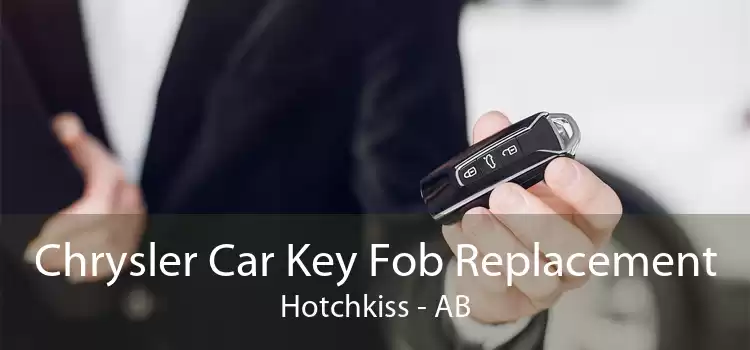 Chrysler Car Key Fob Replacement Hotchkiss - AB