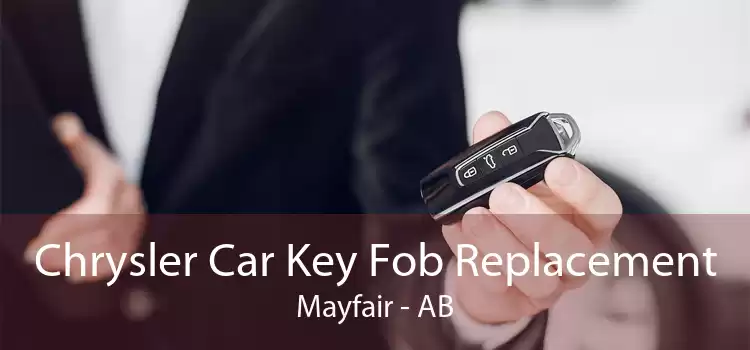 Chrysler Car Key Fob Replacement Mayfair - AB