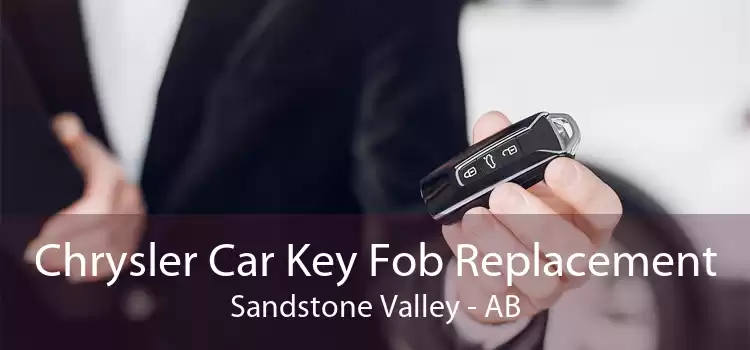 Chrysler Car Key Fob Replacement Sandstone Valley - AB