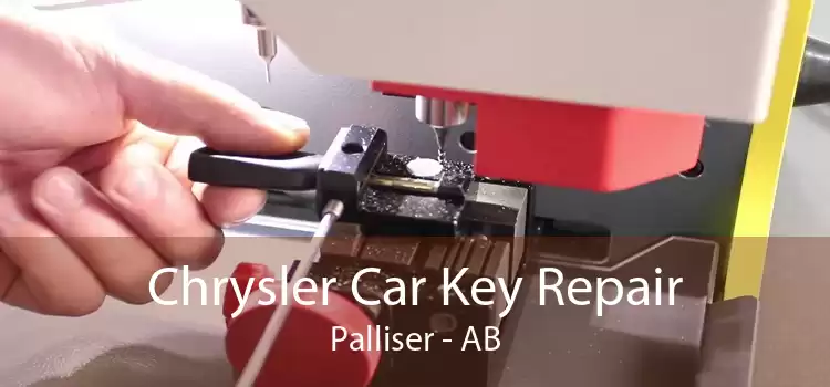 Chrysler Car Key Repair Palliser - AB