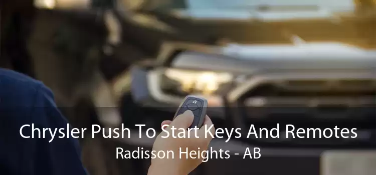 Chrysler Push To Start Keys And Remotes Radisson Heights - AB