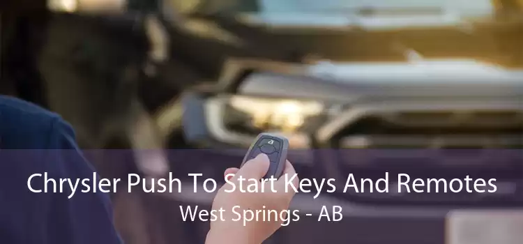 Chrysler Push To Start Keys And Remotes West Springs - AB