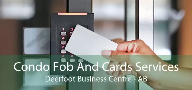 Condo Fob And Cards Services Deerfoot Business Centre - AB