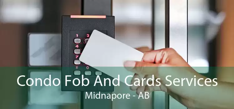 Condo Fob And Cards Services Midnapore - AB