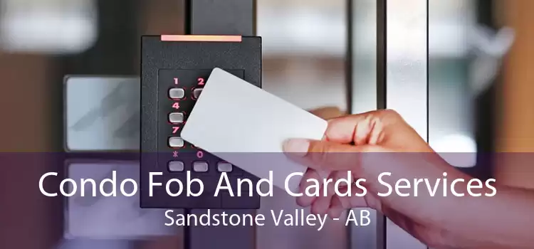 Condo Fob And Cards Services Sandstone Valley - AB