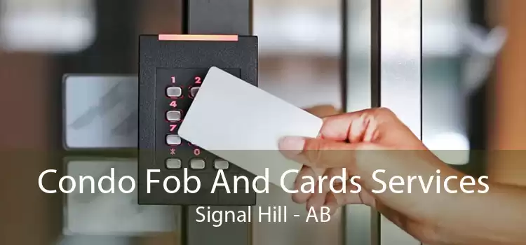 Condo Fob And Cards Services Signal Hill - AB