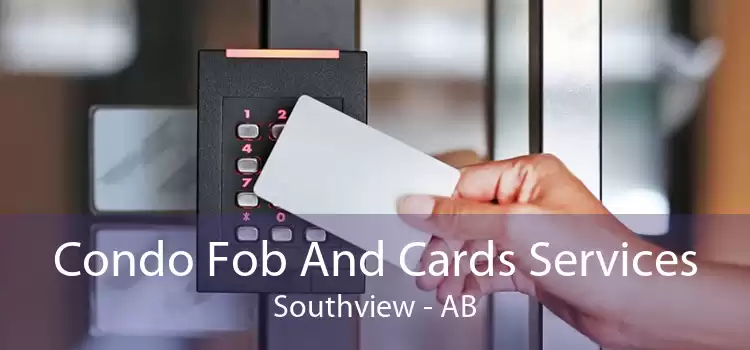 Condo Fob And Cards Services Southview - AB