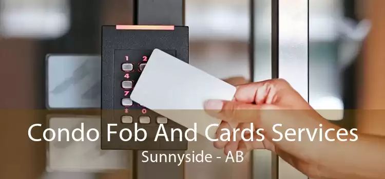 Condo Fob And Cards Services Sunnyside - AB