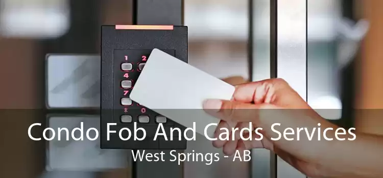 Condo Fob And Cards Services West Springs - AB