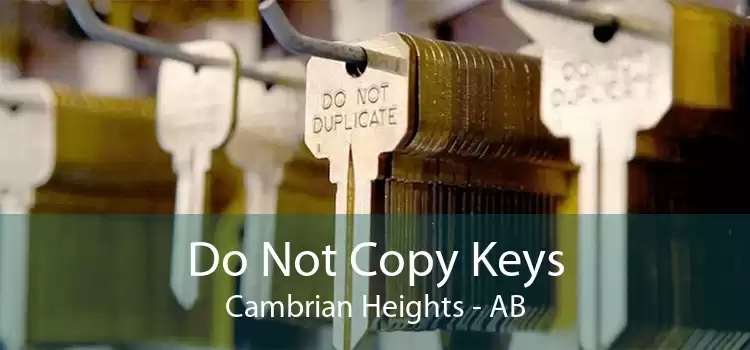 Do Not Copy Keys Cambrian Heights - AB