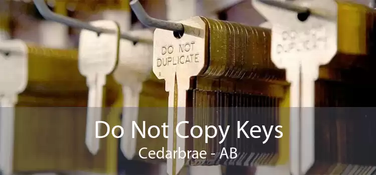 Do Not Copy Keys Cedarbrae - AB