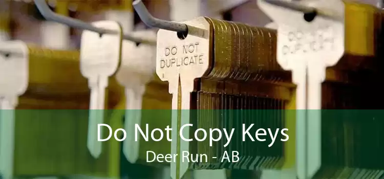 Do Not Copy Keys Deer Run - AB