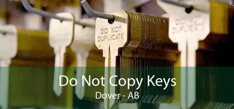 Do Not Copy Keys Dover - AB