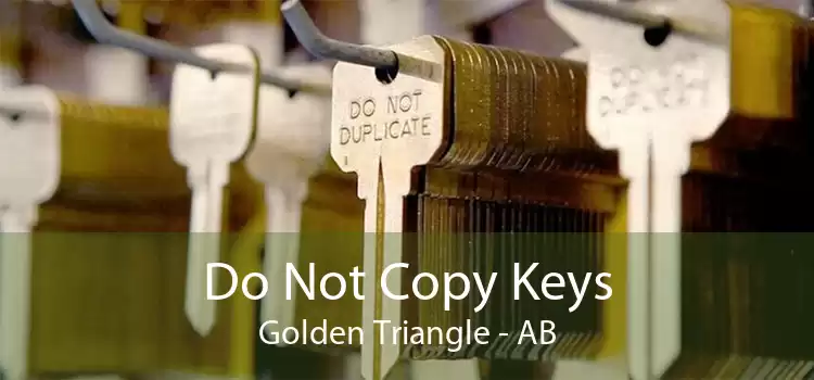Do Not Copy Keys Golden Triangle - AB