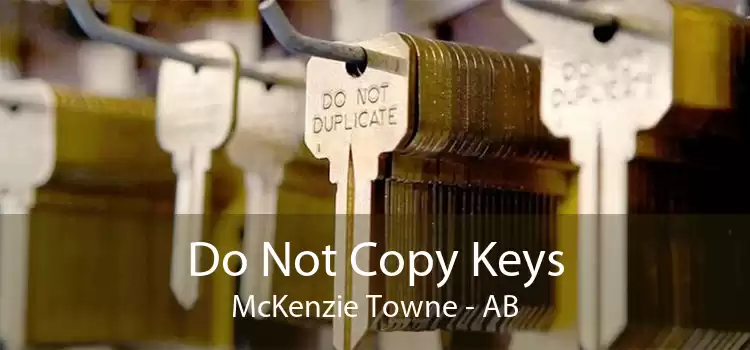 Do Not Copy Keys McKenzie Towne - AB