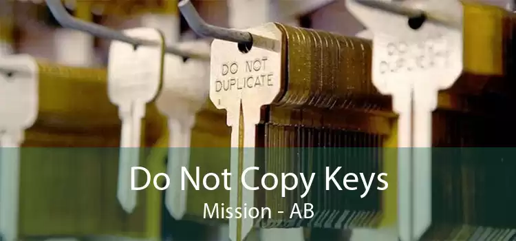Do Not Copy Keys Mission - AB