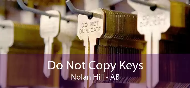 Do Not Copy Keys Nolan Hill - AB