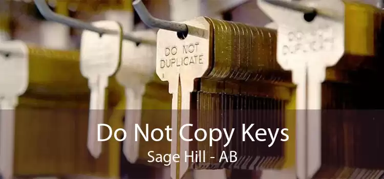 Do Not Copy Keys Sage Hill - AB