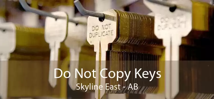 Do Not Copy Keys Skyline East - AB