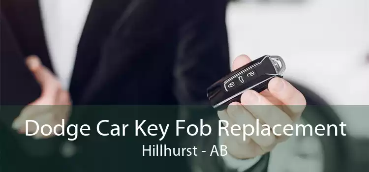 Dodge Car Key Fob Replacement Hillhurst - AB