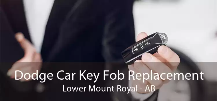 Dodge Car Key Fob Replacement Lower Mount Royal - AB