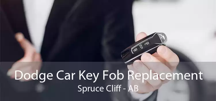 Dodge Car Key Fob Replacement Spruce Cliff - AB