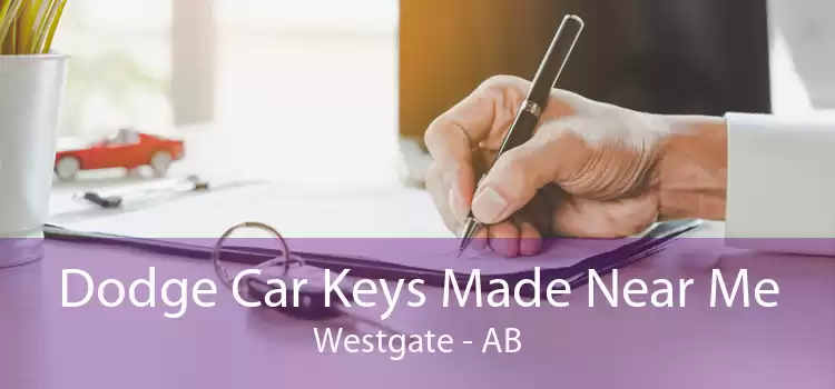 Dodge Car Keys Made Near Me Westgate - AB