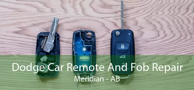 Dodge Car Remote And Fob Repair Meridian - AB