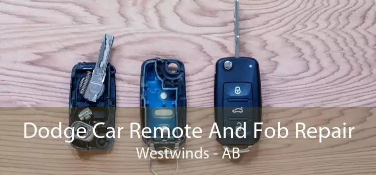 Dodge Car Remote And Fob Repair Westwinds - AB