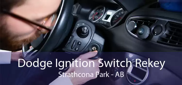 Dodge Ignition Switch Rekey Strathcona Park - AB