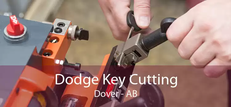 Dodge Key Cutting Dover - AB