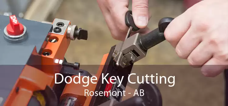 Dodge Key Cutting Rosemont - AB