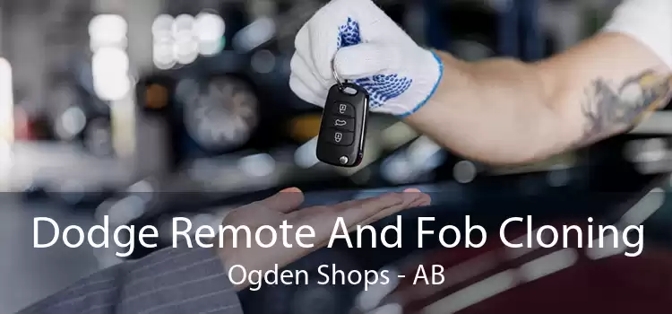 Dodge Remote And Fob Cloning Ogden Shops - AB