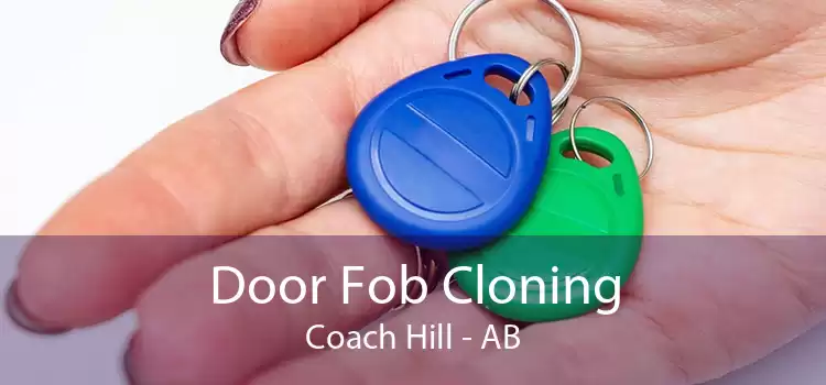 Door Fob Cloning Coach Hill - AB