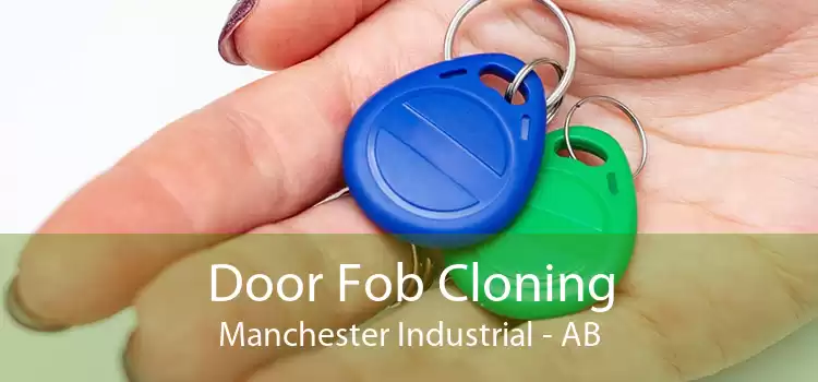 Door Fob Cloning Manchester Industrial - AB