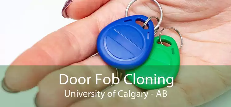 Door Fob Cloning University of Calgary - AB