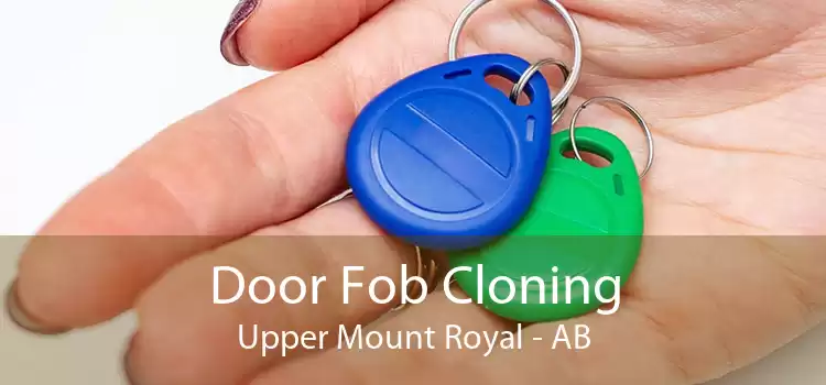 Door Fob Cloning Upper Mount Royal - AB