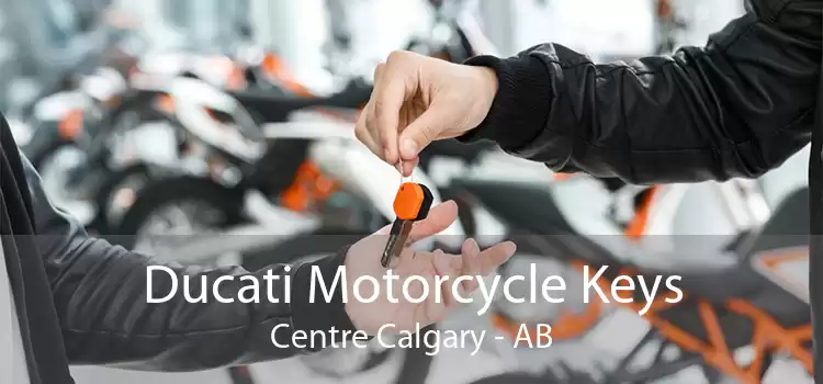 Ducati Motorcycle Keys Centre Calgary - AB