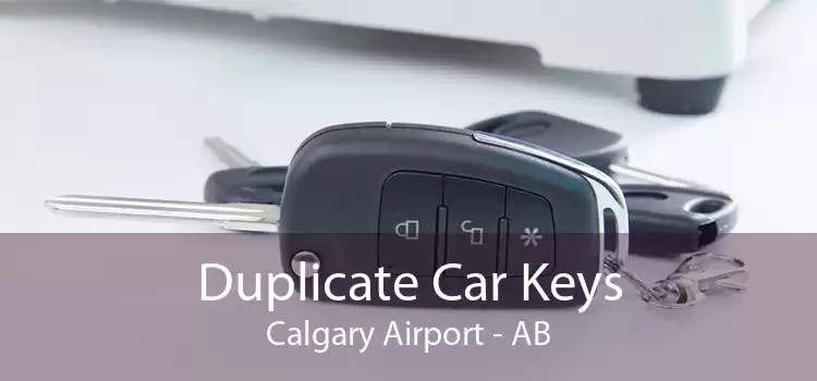 Duplicate Car Keys Calgary Airport - AB
